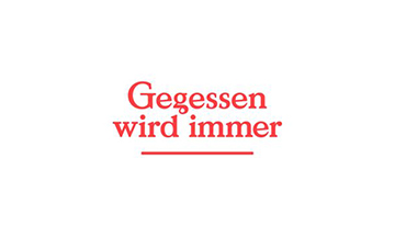 gegessen wird immer