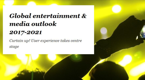 PwC veröffentlicht Global Entertainment & Media Outlook 2017-2021