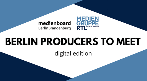 “BERLIN PRODUCERS TO MEET – digital edition”