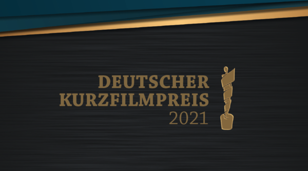 Der Deutsche Kurzfilmpreis 2021 goes virtual again!