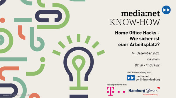 media:net KNOW-HOW: Home Office Hacks – Wie sicher ist euer Arbeitsplatz?