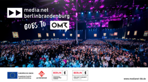 Call for Companies: Berlin-Brandenburg-Gemeinschaftsstand auf dem OMR Festival 2022