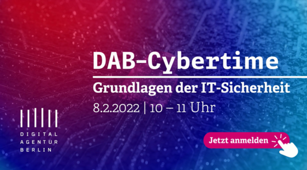 Eventkalender: DAB-Cybertime Webinar „Grundlagen der IT-Sicherheit“