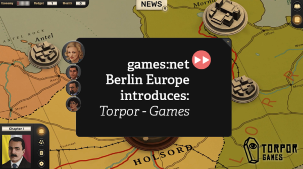 games:net Berlin Europe introduces: Torpor Games
