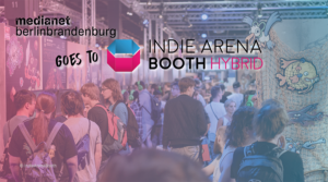 Participation in the Indie Arena Booth @ gamescom