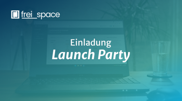 Eventkalender: Einladung zur Launch-Party von freispace