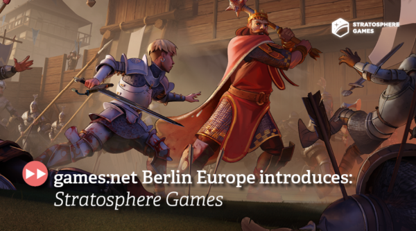 games:net Berlin Europe introduces: Stratosphere Games 