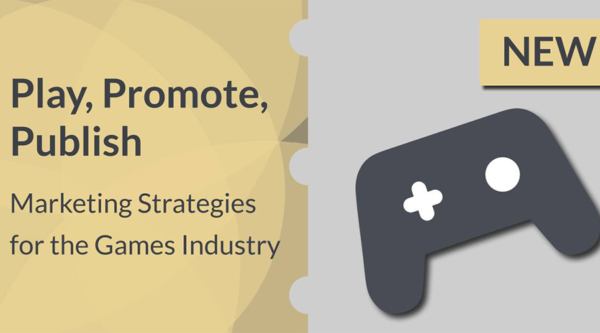 Eventkalender: Play, Promote, Publish – Marketing Strategies for the Games Industry