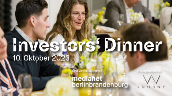 Bewerbungsaufruf zum INVESTORS‘ DINNER #24