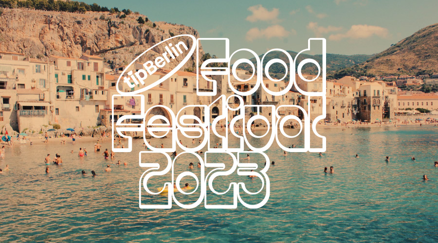 Italien genießen auf dem tipBerlin Food Festival 2023