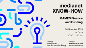 medianet KNOW-HOW GAMES Finance and Funding