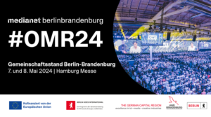 Gemeinschaftsstand Berlin-Brandenburger Unternehmen auf dem OMR Festival 2024
