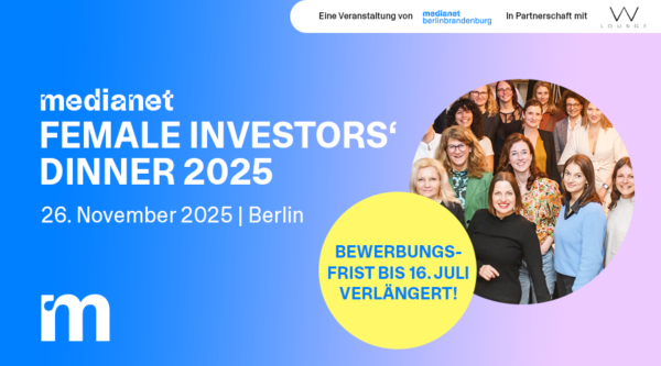 Bewerbungsaufruf zum 3. FEMALE INVESTORS‘ DINNER