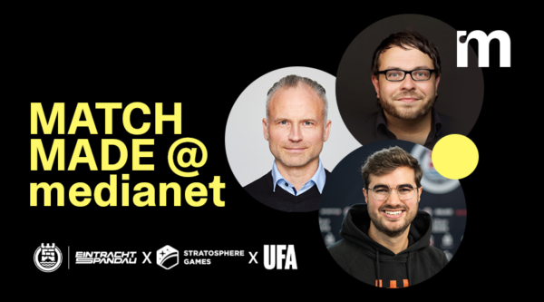 MATCH MADE @medianet: Eintracht Spandau x Stratosphere Games x UFA Serial Drama
